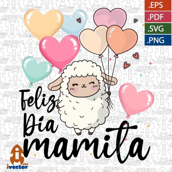 FELIZ-DIA-MAMITA-BORREGUITA-GLOBOS-CORAZON_Mesa-de-trabajo-1-600x600 Ivector - Recursos Ilimitados DTF