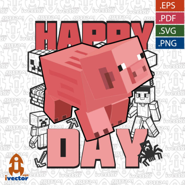 HAPPY-DAY-MINECRAFT-VECTOR-EDITABLE_Mesa-de-trabajo-1-600x600 Vectores completamente editables
