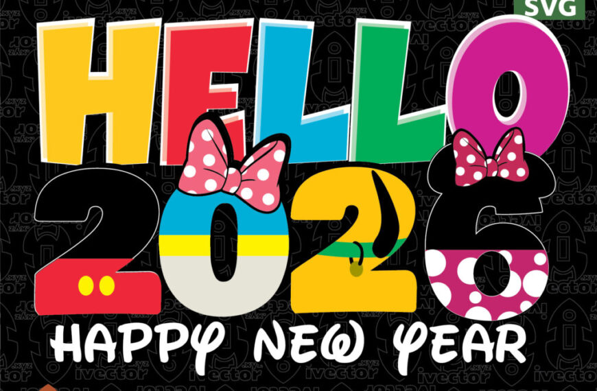 HELLO 2026 HAPPY NEW YEAR MICKEY MOUSE DISNEY