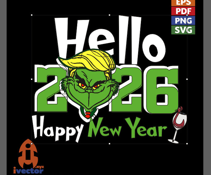 HELLO 2026 HAPPY NEW YEAR GRINCH VECTOR EDITABLE