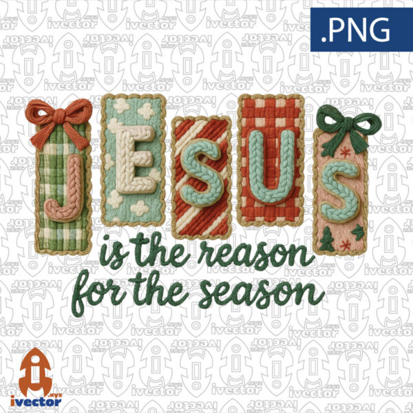 JESUS-IS-THE-REASON-FOR-THE-SEASON-600x600 Ivector - Recursos Ilimitados DTF
