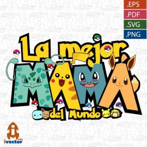 LA-MEJOR-MAMA-DEL-MUNDO-POKEMON-PERSONAJES_Mesa-de-trabajo-1-300x300 VECTORES Y RECURSOS