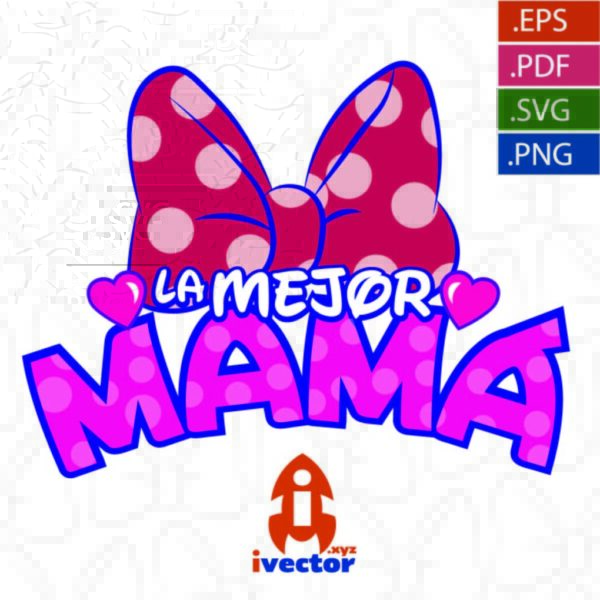 LA-MEJOR-MAMA-MINNIE-MOUSE-DISNEY-VECTOR-EDITABLE-EPS-PDF_Mesa-de-trabajo-1-600x600 Vectores completamente editables