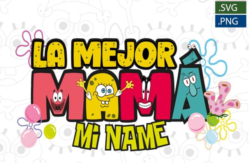 LA MEJOR MAMA NOMBRE EPS PDF VECTOR BOB ESPONJA