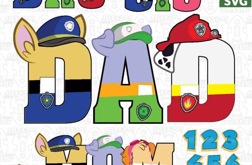 LETRAS PAW PATROL BRO, SISTER, DAD, MOM Y NÚMEROS