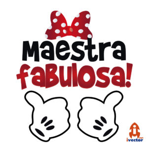MAESTRA-FABULOSA-MINNIE-MOUSE-VECTOR-EPS-PDF-EDITABLE-01-300x300 VECTORES Y RECURSOS