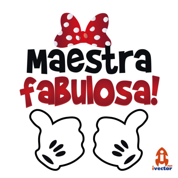 MAESTRA-FABULOSA-MINNIE-MOUSE-VECTOR-EPS-PDF-EDITABLE-01-600x600 Ivector - Recursos Ilimitados DTF