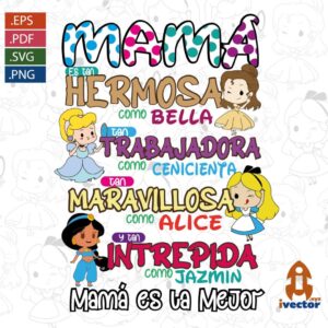 MAMA-ES-COMO-PRINCESA-DE-DISNEY-EPS-PDF-EDITABLE-VECTOR-EPS-PDF-SVG_Mesa-de-trabajo-1-300x300 VECTORES Y RECURSOS