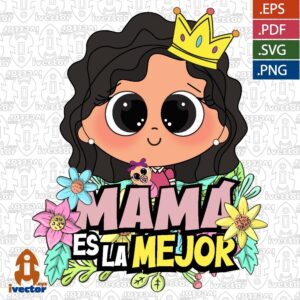 MAMA-ES-LA-MEJOR-CORONA-VECTOR-DTF_Mesa-de-trabajo-1-300x300 VECTORES Y RECURSOS