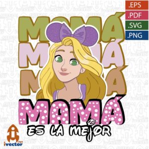 MAMA-ES-LA-MEJOR-PRINCESA-DISNEY-VECTOR-EDITABLE-01-300x300 VECTORES Y RECURSOS