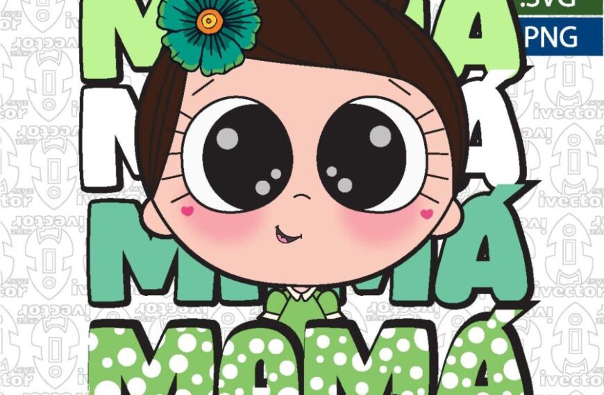 MAMÁ ES LA MEJOR VECTOR EDITABLE VERDE
