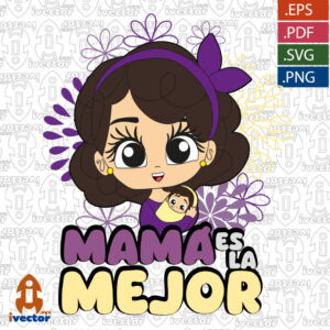 MAMA-ES-LA-MEJOR-VECTOR-FLORES-Y-BEBE_Mesa-de-trabajo-1-300x300 VECTORES Y RECURSOS