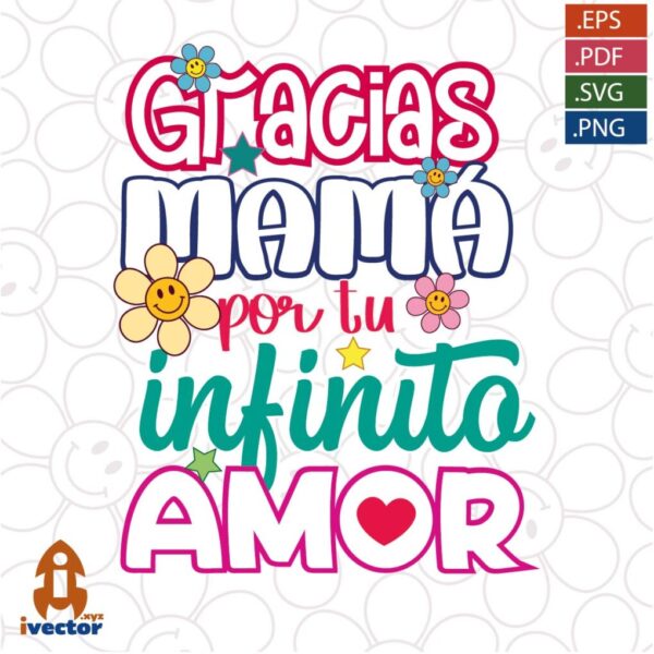 MAMA-GRACIAS-POR-TU-INFINITO-AMOR-VECTOR-EDITABLE-EPS-PDF_Mesa-de-trabajo-1-600x600 Vectores completamente editables