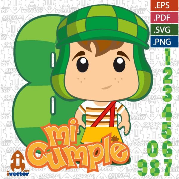 MI-CUMPLE-CHAVO-DEL-OCHO-VECTOR-EDITABLE_Mesa-de-trabajo-1-600x600 Ivector - Recursos Ilimitados DTF