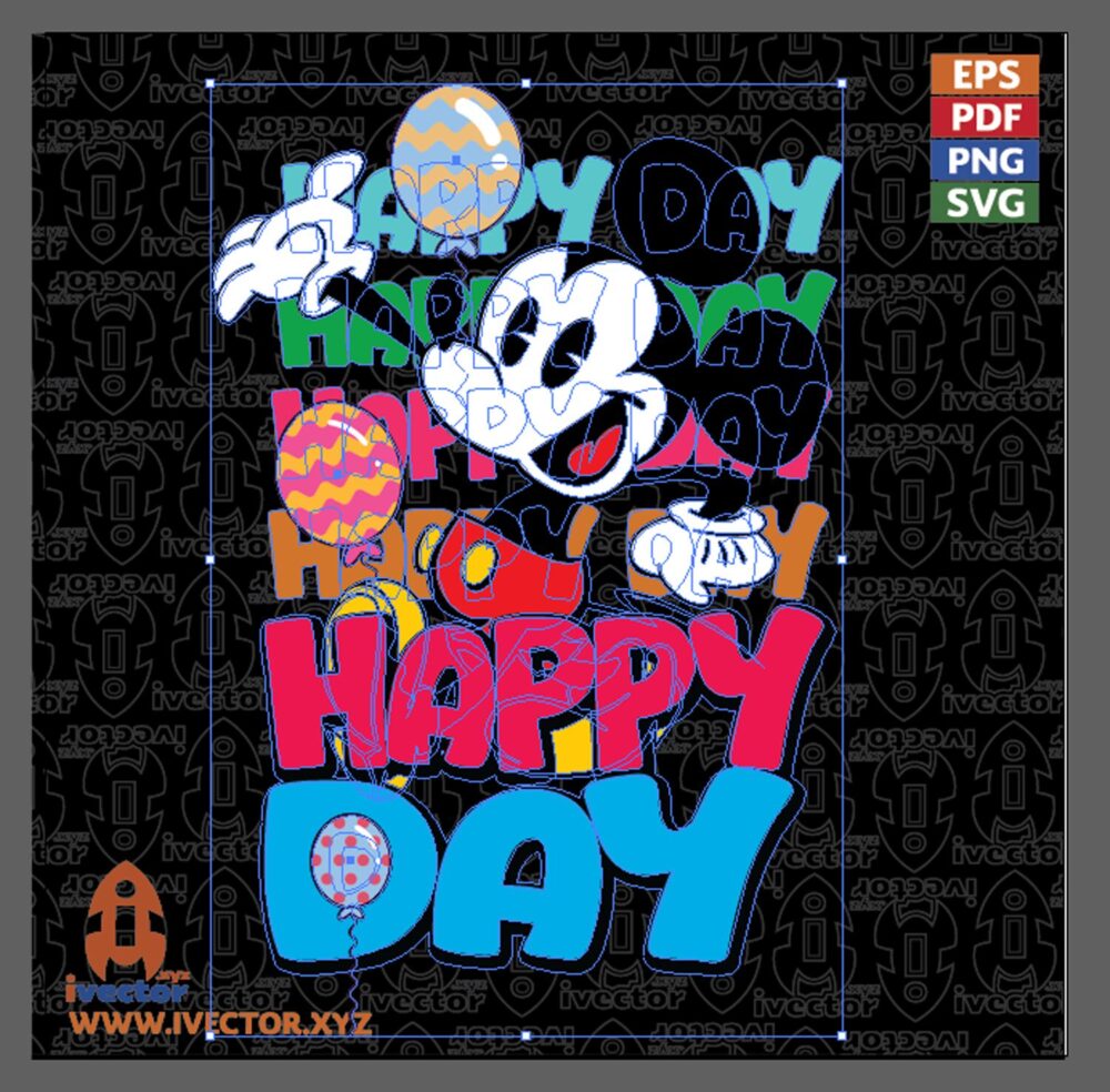 MICKEY-HAPPY-DAY-VECTOR-EDITABLE-EPS-PDF_Mesa-de-trabajo-2 MICKEY HAPPY DAY VECTOR EDITABLE EPS PDF