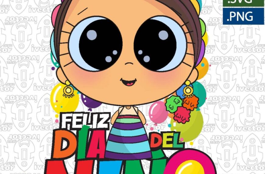 MUÑECA MEXICANA BONITA FELIZ DIA DEL NIÑO VECTOR