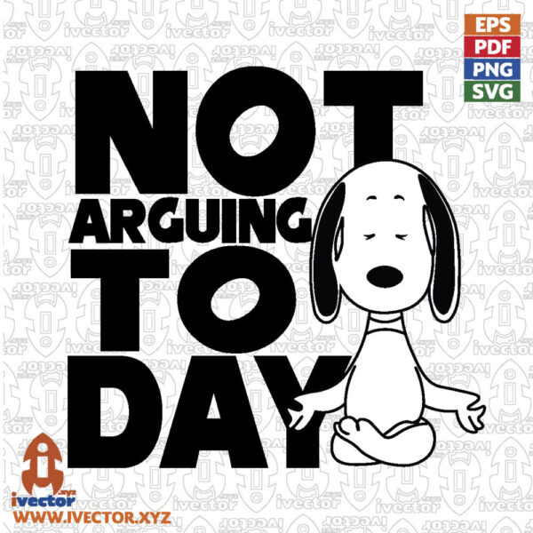 NOT-ARGUIN-TO-DAY-DOG-YOGA_Mesa-de-trabajo-1-600x600 Vectores completamente editables