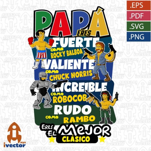 PAPA-ES-UN-CLASICO-HEROES-DE-PELICULAS-VECTOR-01-600x600 Ivector - Recursos Ilimitados DTF