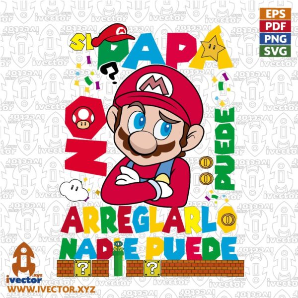 PAPA-PUEDE-ARREGLARLO-SUPER-MARIO-BROS-BRAZOS-CRUZADO_Mesa-de-trabajo-1-600x600 Ivector - Recursos Ilimitados DTF
