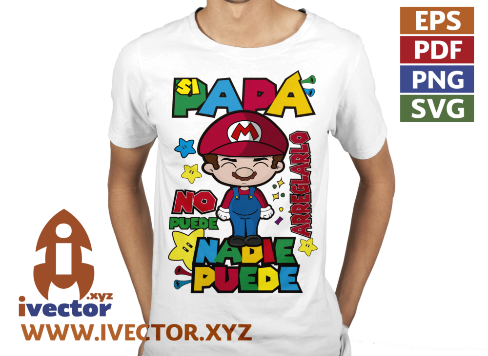 PAPA-PUEDE-ARREGLARLO-SUPER-MARIO-BROS_p1 PAPÁ PUEDE ARREGLARLO SUPER MARIO BROS DÍA DEL PADRE