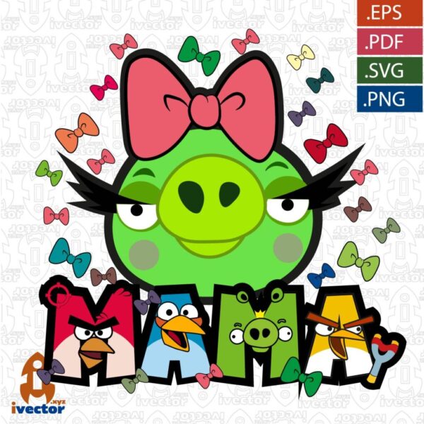 PIG-MAMA-ANGRI-BIRDS-EPS-VECTPR_Mesa-de-trabajo-1-600x600 Ivector - Recursos Ilimitados DTF
