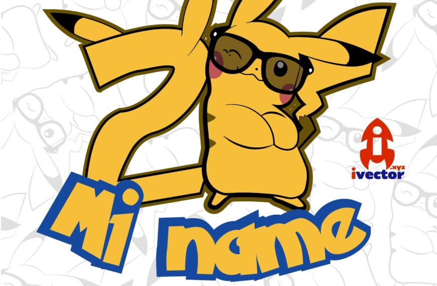 PIKACHU POKEMON LENTES NUMEROS CUMPLEAÑOS EPS PDF VECTOR EDITABLE