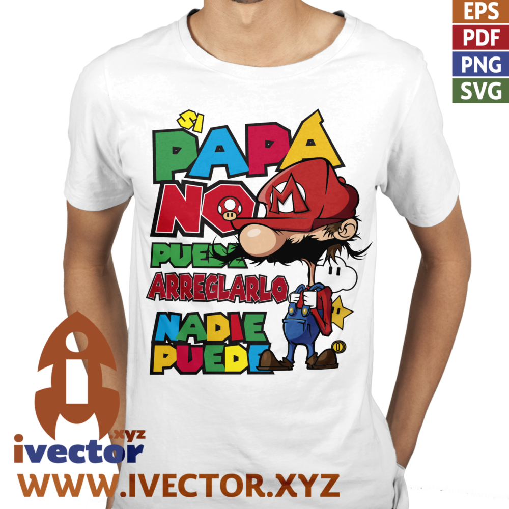 SI-PAPA-NO-PUEDENADI-PUEDE-SUPR-MARIO_P3 SI PAPÁ NO PUEDE, NADIE PUEDE SUPR MARIO