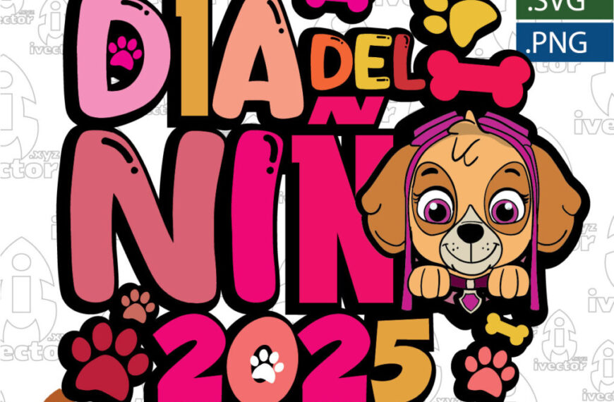 SKYE PAW PATROL DÍA DEL NIÑO EDITABLE EPS PDF