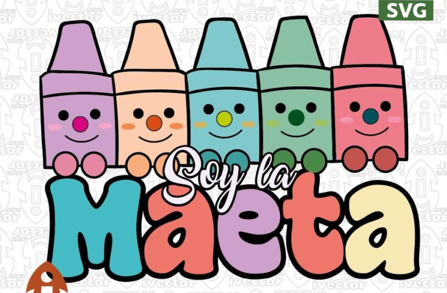 SOY LA MAETA CRAYOLA VECTOR EPS PDF