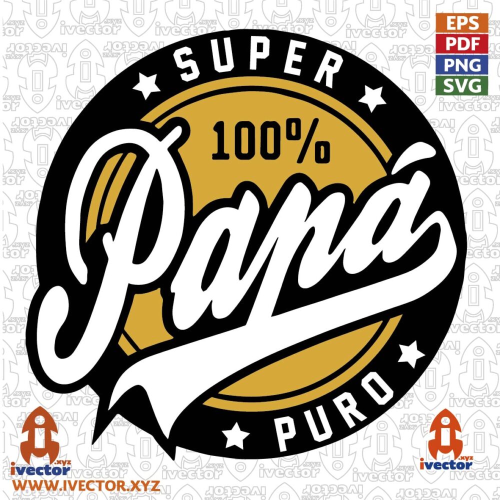 SUPER-100-POR-CIENTO-PAPA-PURO VECTORES Y RECURSOS
