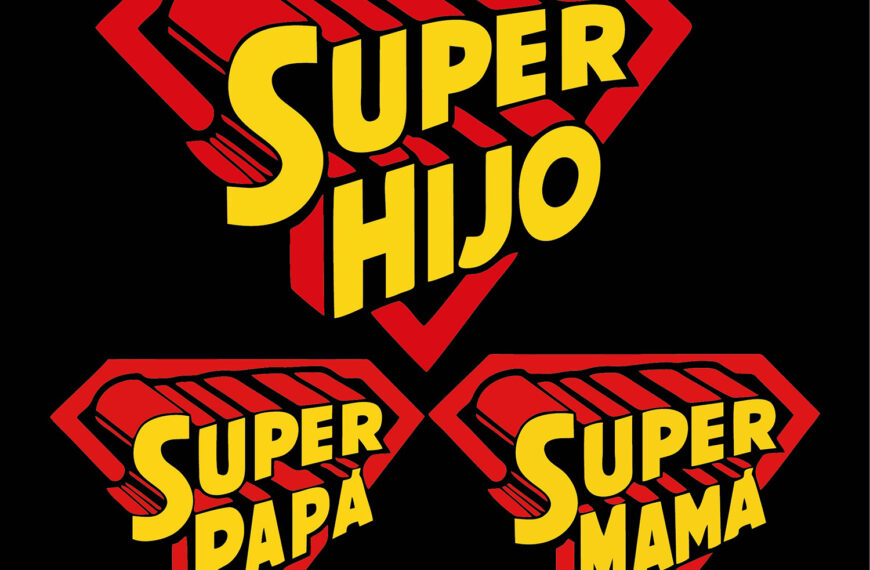 SUPER HIJO, PAPA, MAMA VECTOR