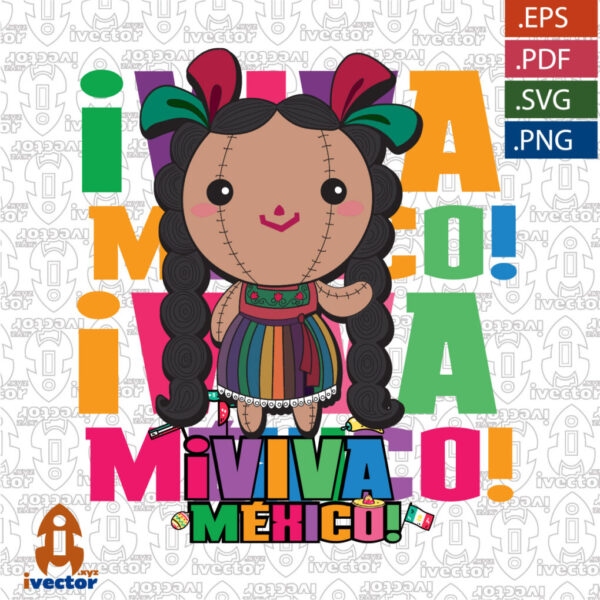 VIVA-MEXICO-MUNECA-TRAPO-MEXICANA_Mesa-de-trabajo-1-600x600 Ivector - Recursos Ilimitados DTF