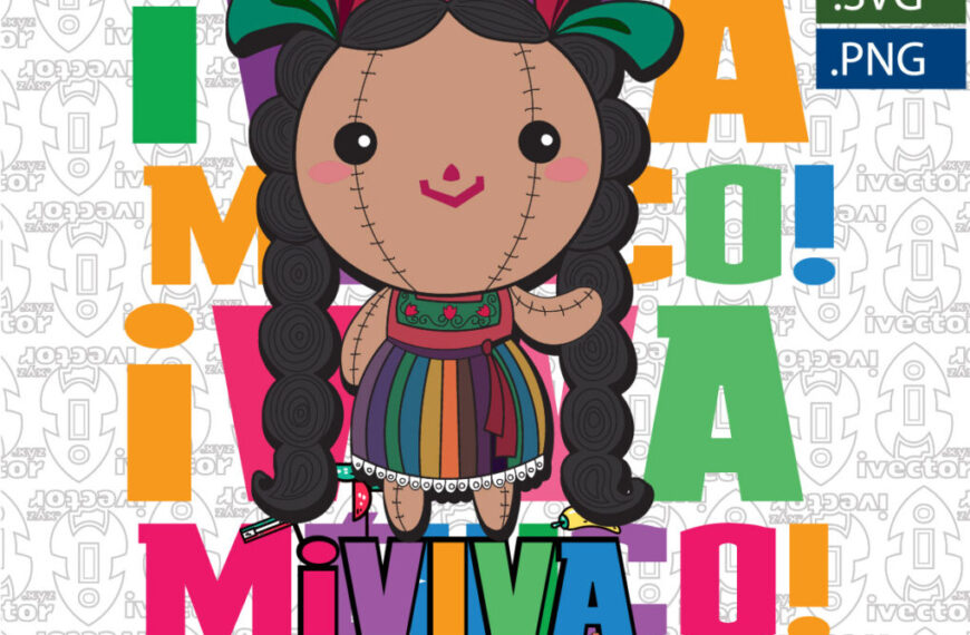 VIVA MEXICO MUÑECA TRAPO MEXICANA