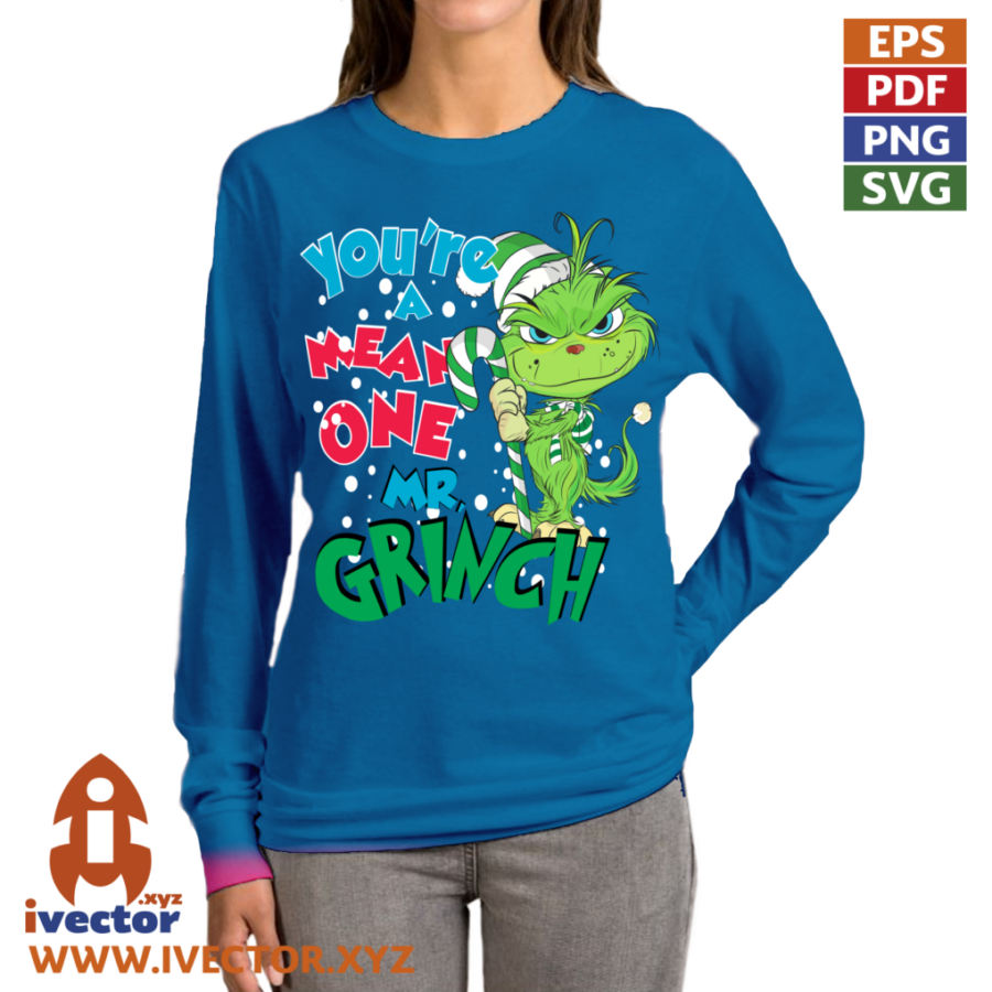 YOURE-A-MEAN-ONE-MR-GRINCH-GREEN_P3 YOURE A MEAN ONE MR GRINCH GREEN