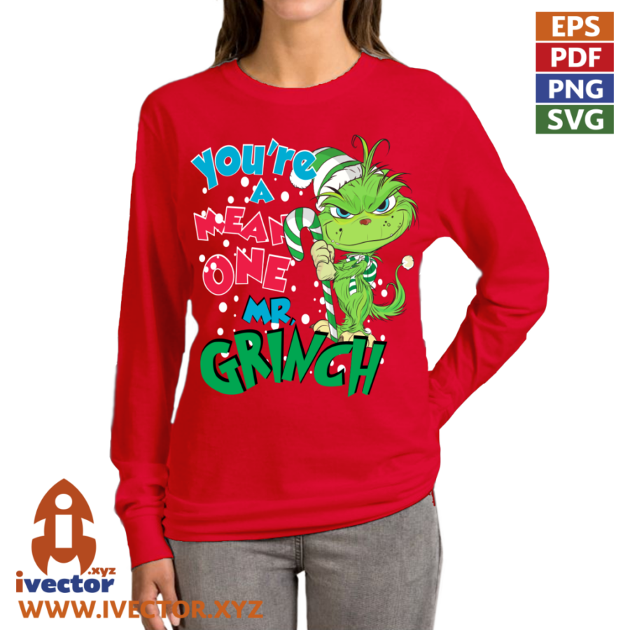 YOURE-A-MEAN-ONE-MR-GRINCH-GREEN_P6 YOURE A MEAN ONE MR GRINCH GREEN
