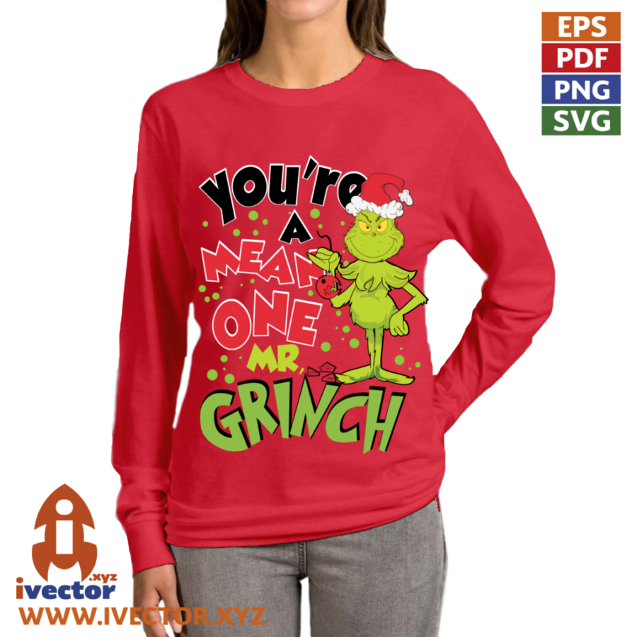 YOURE-A-MEAN-ONE-MR-GRINCH-V2_P3 YOU'RE A MEAN ONE MR. GRINCH