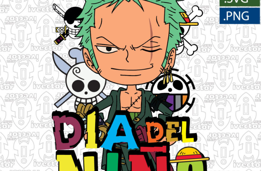 ZORO ANIME DIA DEL NIÑO EDITABLE