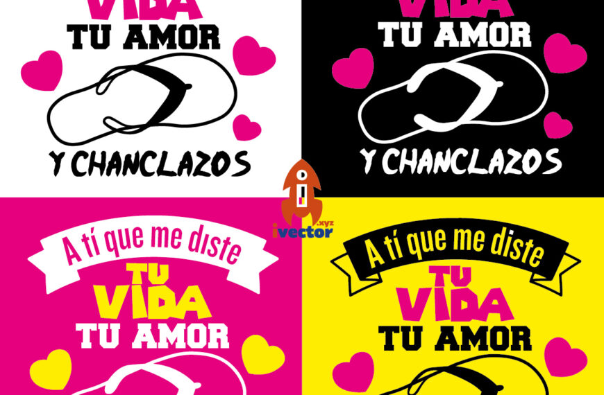 A tí que me diste… chanclazos playera vector Eps PDF