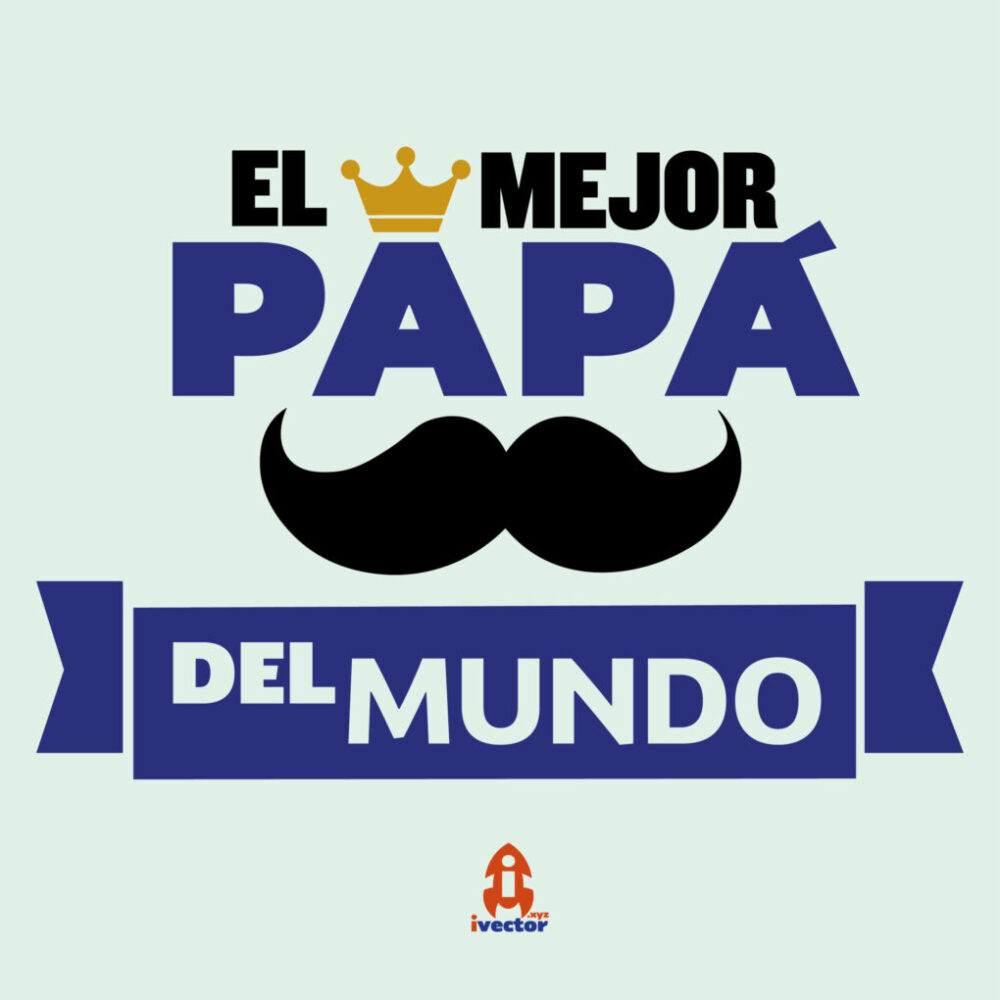 El mejor papá del mundo
