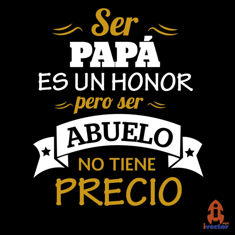 Ser Papá es un honor.. vector