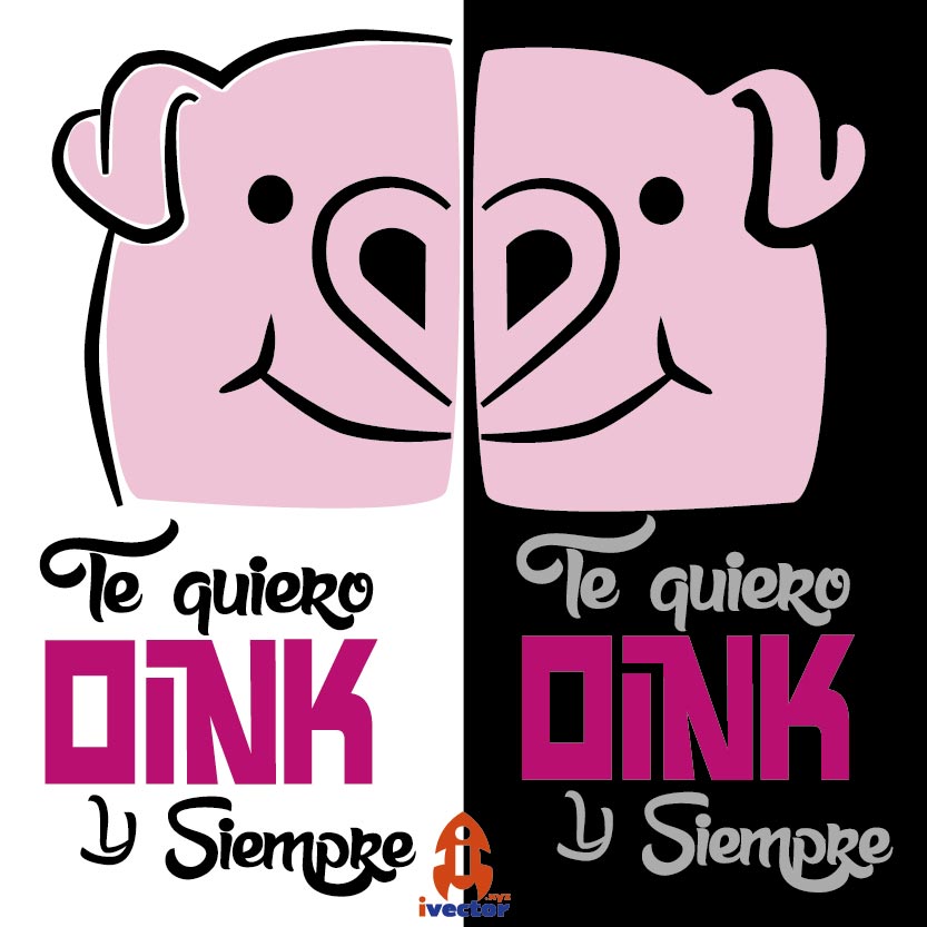 TE QUIERO OINK Y SIEMPRE VECTOR EDITABLE