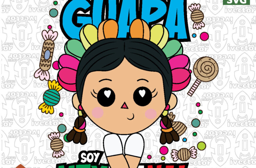 ¡Deja-Tu-lo-Guapa-Soy-Mexicana-Muneca-Mexicana-Kawaii-con-Dulces-Tradicionales-Vector-SVG-PNG-EPS_Mesa-de-trabajo-1-870x570 Vectores y Recursos Gratis | ivector.xyz